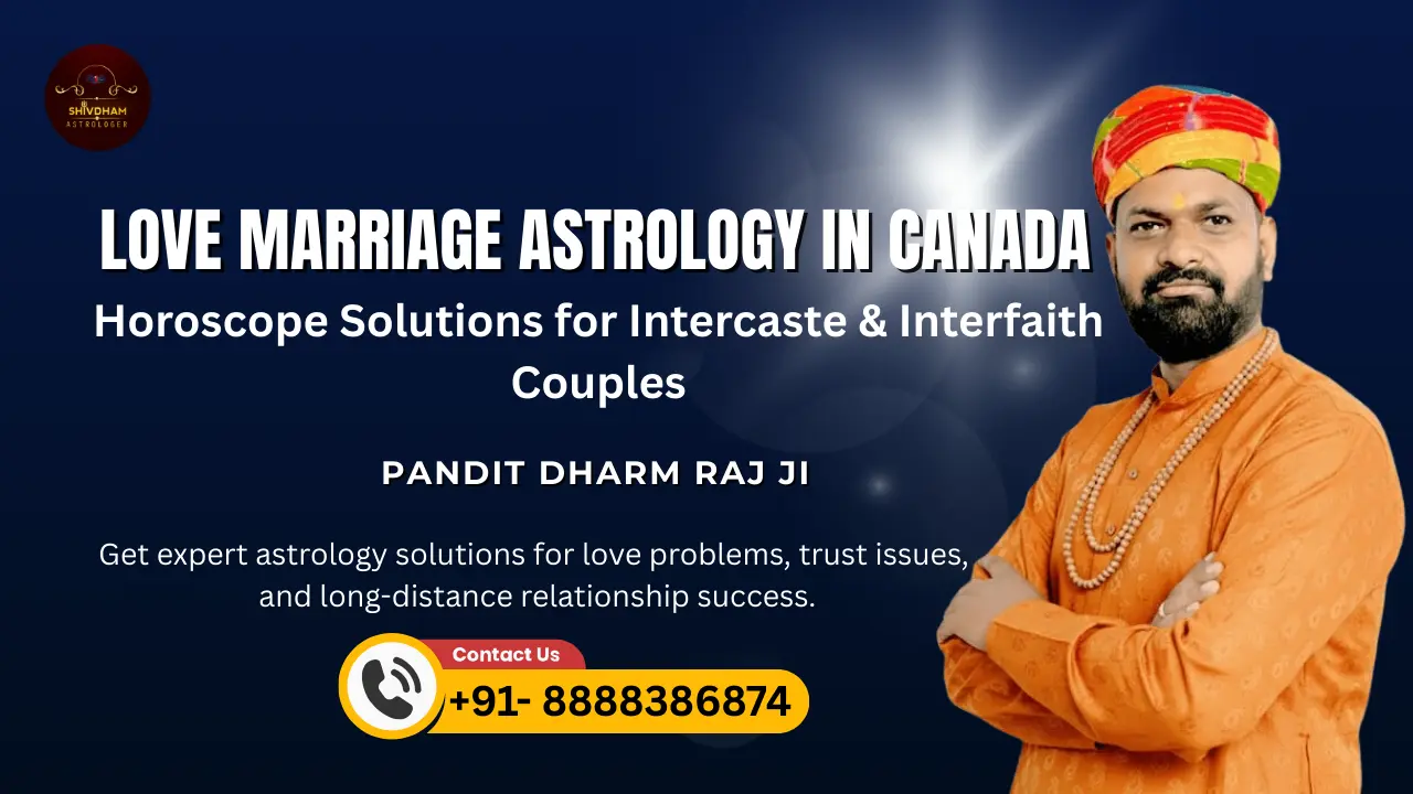 Love Marriage Astrology in Canada